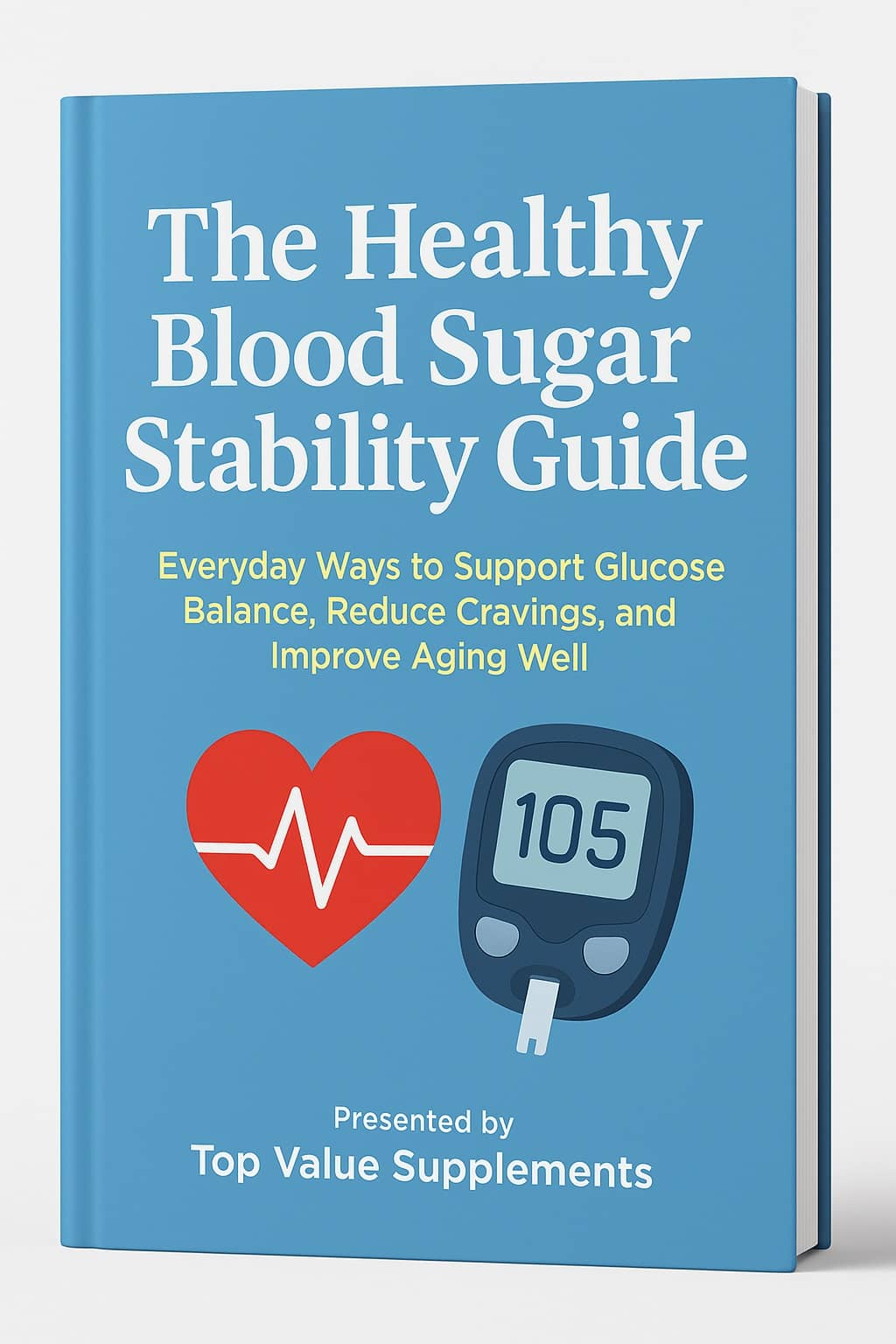 The Healthy Blood Sugar Stability Guide Ebook Cover
